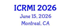 International Conference on Radiology and Medical Imaging (ICRMI) June 15, 2026 - Montreal, Canada