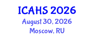 International Conference on Agricultural and Horticultural Sciences (ICAHS) August 30, 2026 - Moscow, Russia