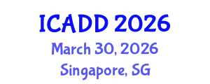 International Conference on Alzheimer (ICADD) March 30, 2026 - Singapore, Singapore
