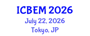 International Conference on Business Economics and Management (ICBEM) July 22, 2026 - Tokyo, Japan