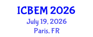 International Conference on Business Economics and Management (ICBEM) July 19, 2026 - Paris, France