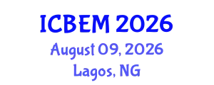 International Conference on Business Economics and Management (ICBEM) August 09, 2026 - Lagos, Nigeria
