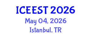 International Conference on Ecological, Environmental Science and Technology (ICEEST) May 04, 2026 - Istanbul, Turkey