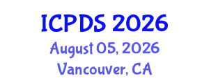 International Conference on Parallel and Distributed Systems (ICPDS) August 05, 2026 - Vancouver, Canada