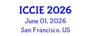 International Conference on Computers and Industrial Engineering (ICCIE) June 01, 2026 - San Francisco, United States