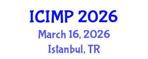 International Conference on Industrial Materials Processing (ICIMP) March 16, 2026 - Istanbul, Turkey
