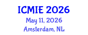 International Conference on Management and Industrial Engineering (ICMIE) May 11, 2026 - Amsterdam, Netherlands