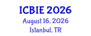 International Conference on Business and Industrial Engineering (ICBIE) August 16, 2026 - Istanbul, Turkey