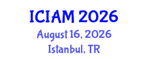 International Conference on Industrial and Applied Mathematics (ICIAM) August 16, 2026 - Istanbul, Turkey