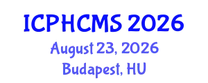 International Conference on Prehypertension, Hypertension and Cardio Metabolic Syndrome (ICPHCMS) August 23, 2026 - Budapest, Hungary
