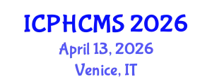 International Conference on Prehypertension, Hypertension and Cardio Metabolic Syndrome (ICPHCMS) April 13, 2026 - Venice, Italy