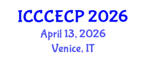 International Conference on Chemistry, Chemical Engineering and Chemical Process (ICCCECP) April 13, 2026 - Venice, Italy