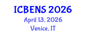 International Conference on Biological Engineering and Natural Sciences (ICBENS) April 13, 2026 - Venice, Italy