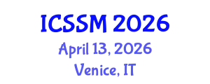 International Conference on Social Science and Management (ICSSM) April 13, 2026 - Venice, Italy