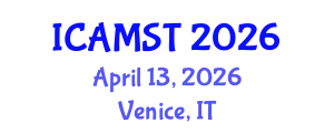 International Conference on Advanced Materials Science and Technology (ICAMST) April 13, 2026 - Venice, Italy