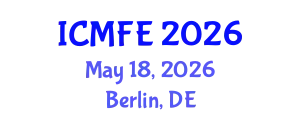 International Conference on Mechanics and Fluid Engineering (ICMFE) May 18, 2026 - Berlin, Germany