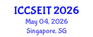 International Conference on Computational Science, Engineering and Information Technology (ICCSEIT) May 04, 2026 - Singapore, Singapore