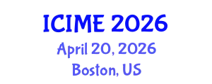 International Conference on Innovation, Management and Economics (ICIME) April 20, 2026 - Boston, United States