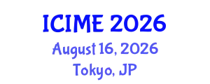 International Conference on Innovation, Management and Economics (ICIME) August 16, 2026 - Tokyo, Japan