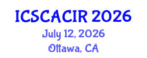 International Conference on Socio-Cultural, Anthropology, Criminology and International Relations (ICSCACIR) July 12, 2026 - Ottawa, Canada
