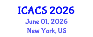 International Conference on Advanced Computing Systems (ICACS) June 01, 2026 - New York, United States