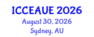 International Conference on Civil, Environmental, Architectural and Urban Engineering (ICCEAUE) August 30, 2026 - Sydney, Australia