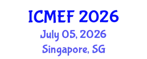 International Conference on Monetary Economics and Finance (ICMEF) July 05, 2026 - Singapore, Singapore