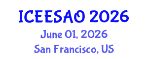International Conference on Exergy, Energy Systems Analysis and Optimization (ICEESAO) June 01, 2026 - San Francisco, United States
