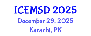 International Conference on Entrepreneurship, Management and Sustainable Development (ICEMSD) December 29, 2025 - Karachi, Pakistan