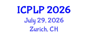 International Conference on Physiotherapy and Life Physics (ICPLP) July 29, 2026 - Zurich, Switzerland