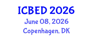 International Conference on Business and Entrepreneurship Development (ICBED) June 08, 2026 - Copenhagen, Denmark