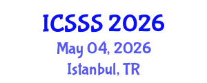 International Conference on Society Systems Science (ICSSS) May 04, 2026 - Istanbul, Turkey