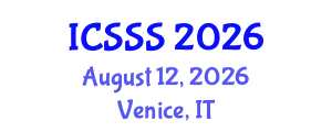 International Conference on Society Systems Science (ICSSS) August 12, 2026 - Venice, Italy