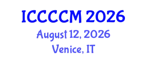 International Conference on Cross Cultural Competence and Management (ICCCCM) August 12, 2026 - Venice, Italy