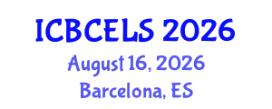 International Conference on Biotechnology, Chemical Engineering and Life Science (ICBCELS) August 16, 2026 - Barcelona, Spain