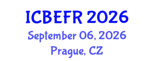 International Conference on Business, Economics and Finance Research (ICBEFR) September 06, 2026 - Prague, Czechia