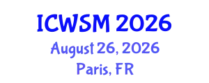 International Conference on Weblogs and Social Media (ICWSM) August 26, 2026 - Paris, France
