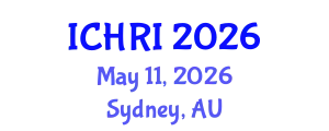 International Conference on Human-Robot Interaction (ICHRI) May 11, 2026 - Sydney, Australia