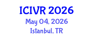 International Conference on Image and Video Retrieval (ICIVR) May 04, 2026 - Istanbul, Turkey