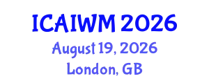 International Conference on Adaptive and Integrative Water Management (ICAIWM) August 19, 2026 - London, United Kingdom