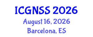 International Conference on Global Navigation Satellite Systems (ICGNSS) August 16, 2026 - Barcelona, Spain