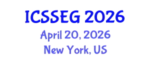 International Conference on Social Sciences, Economics and Geography (ICSSEG) April 20, 2026 - New York, United States