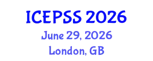 International Conference on Education, Policy and Social Sciences (ICEPSS) June 29, 2026 - London, United Kingdom