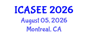International Conference on Agriculture Science and Environment Engineering (ICASEE) August 05, 2026 - Montreal, Canada