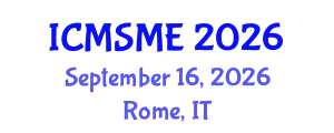 International Conference on Material Science and Material Engineering (ICMSME) September 16, 2026 - Rome, Italy