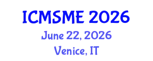 International Conference on Material Science and Material Engineering (ICMSME) June 22, 2026 - Venice, Italy