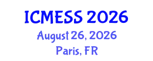 International Conference on Management, Economics and Social Science (ICMESS) August 26, 2026 - Paris, France