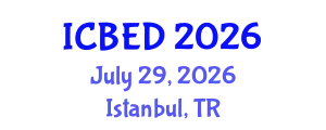 International Conference on Business and Economic Development (ICBED) July 29, 2026 - Istanbul, Turkey