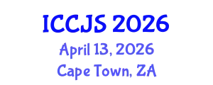 International Conference on Criminal Justice System (ICCJS) April 13, 2026 - Cape Town, South Africa