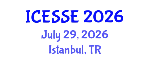 International Conference on Environment Systems Science and Engineering (ICESSE) July 29, 2026 - Istanbul, Turkey